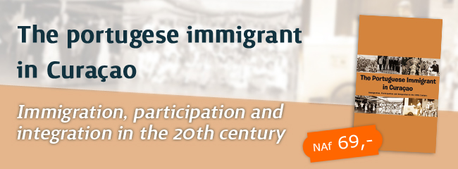 The Portuguese Immigrant in Curaçao